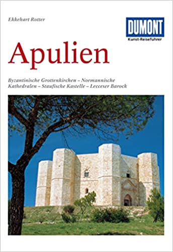 Ekkehart Rotter, Apulien